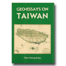 GEO．ESSAYS ON TAIWAN