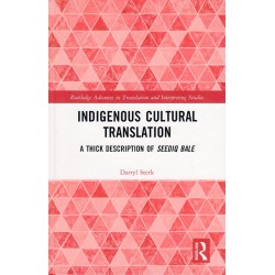 Indigenous Cultural Translation：A Thick Description of Seediq Bale (平裝)