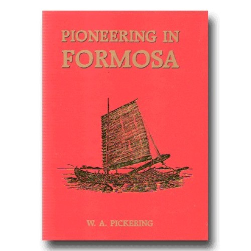 PIONEERING IN FORMOSA