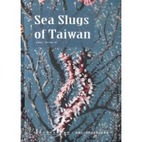 Sea Slugs of Taiwan（臺灣海蛞蝓圖鑑英文版）(精裝)